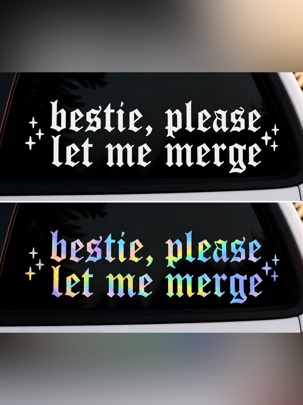 “bestie, please let me merge” 6 inch vinyl car decal